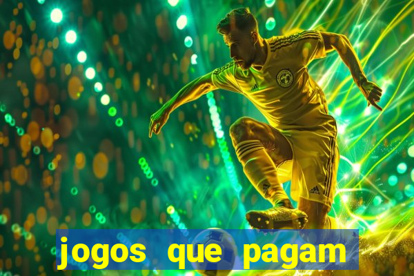 jogos que pagam dinheiro de verdade no pix