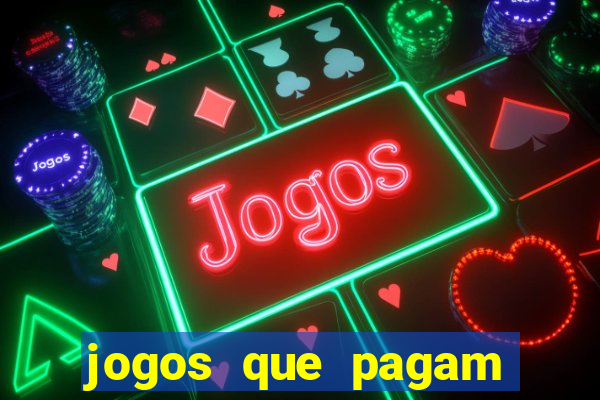 jogos que pagam dinheiro de verdade no pix