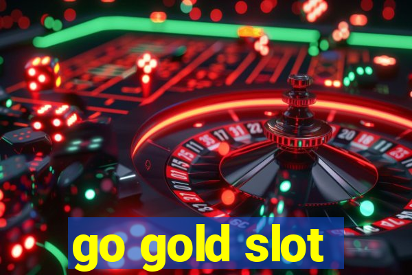 go gold slot