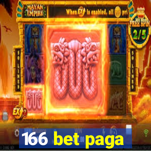 166 bet paga