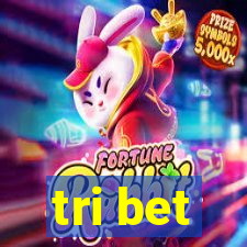 tri bet