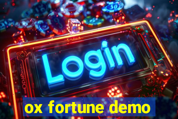 ox fortune demo