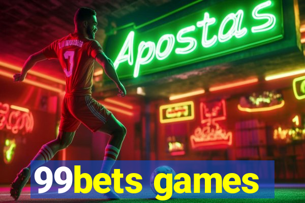 99bets games