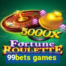 99bets games