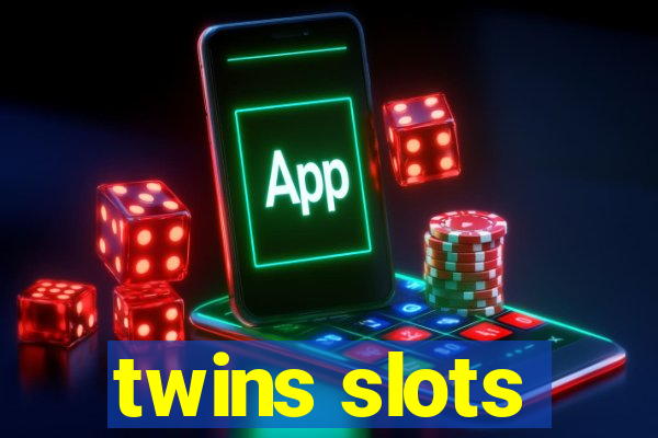 twins slots