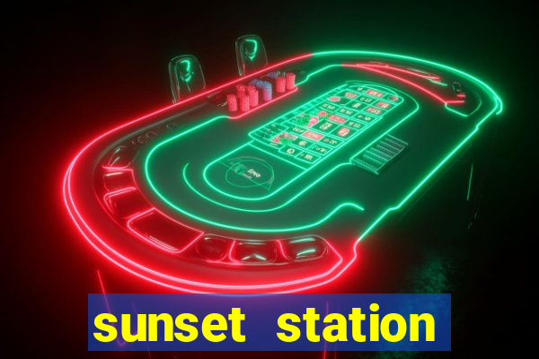 sunset station hotel & casino