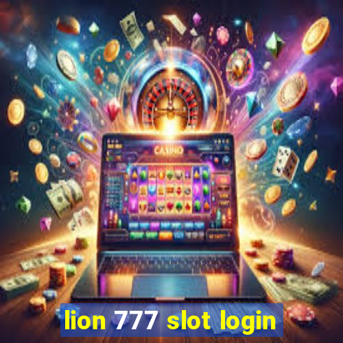 lion 777 slot login