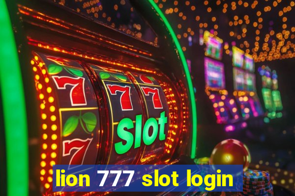 lion 777 slot login