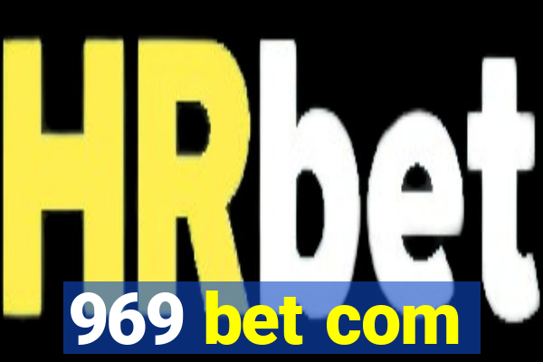 969 bet com