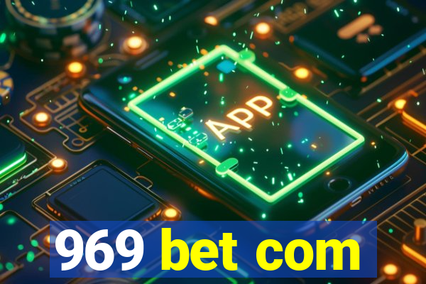 969 bet com