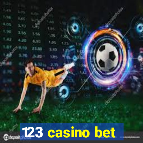 123 casino bet