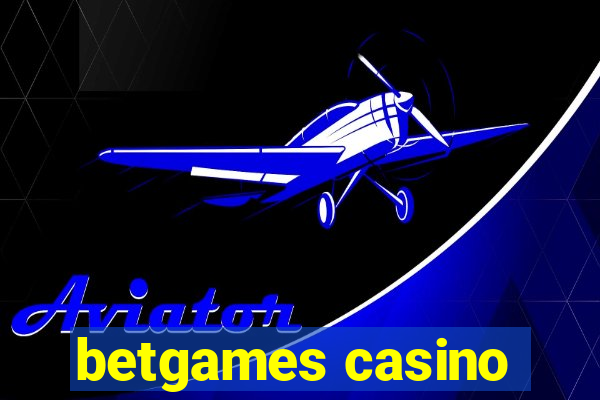 betgames casino