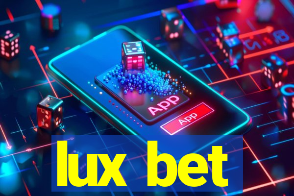 lux bet