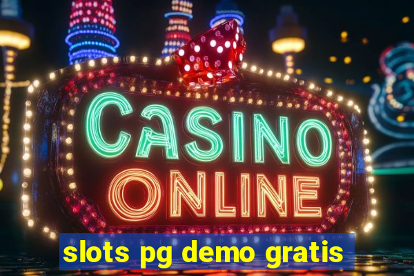 slots pg demo gratis