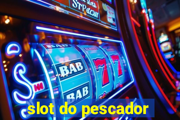 slot do pescador