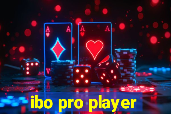 ibo pro player