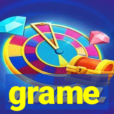 grame