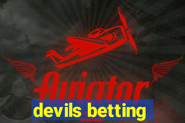 devils betting