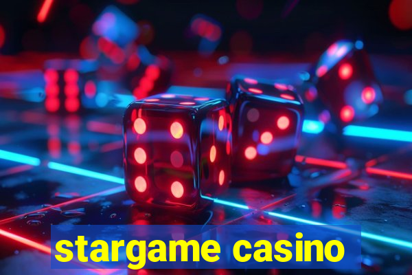 stargame casino