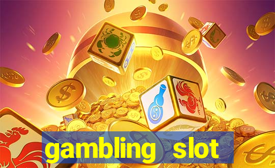 gambling slot machines online