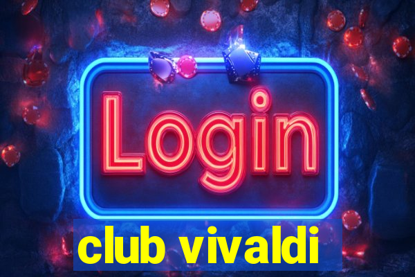 club vivaldi