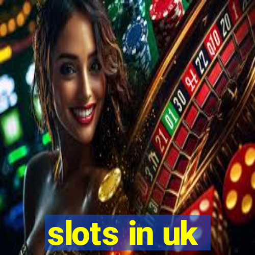 slots in uk