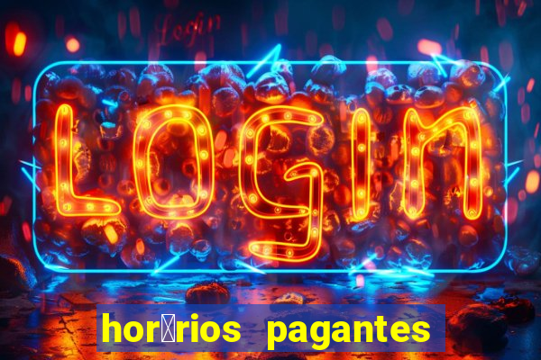 hor谩rios pagantes pg soft