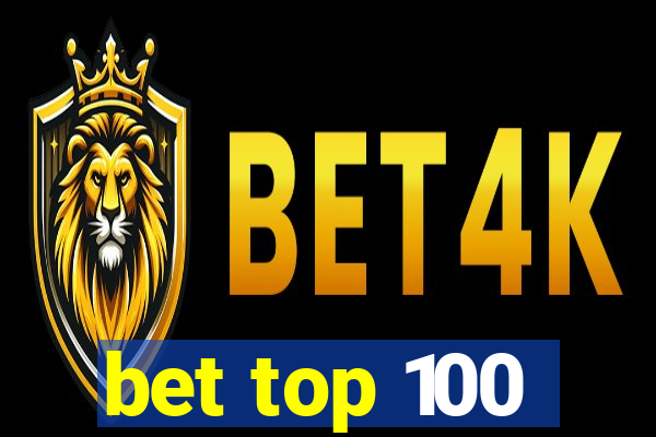 bet top 100