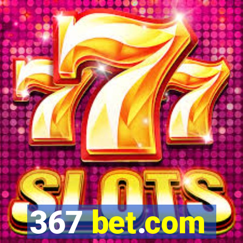 367 bet.com