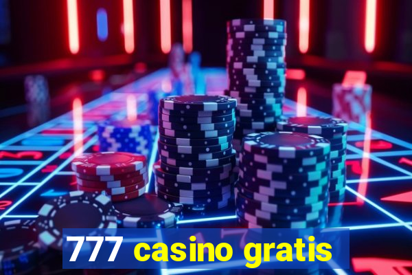 777 casino gratis