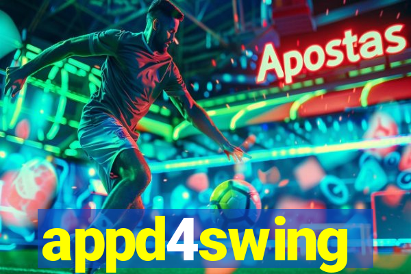 appd4swing