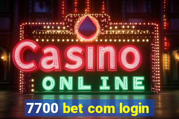 7700 bet com login