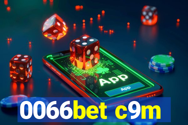 0066bet c9m