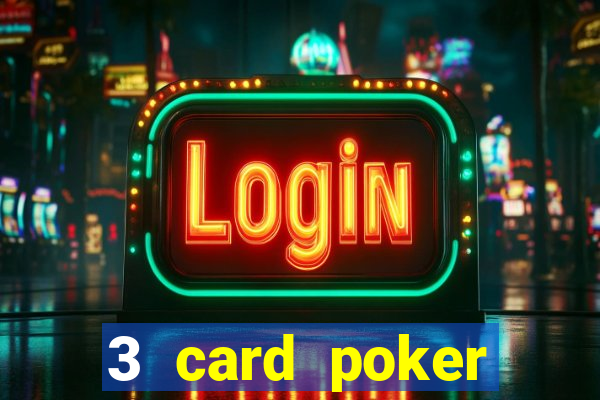 3 card poker casino near me