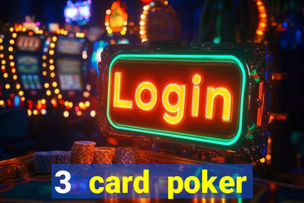 3 card poker casino near me