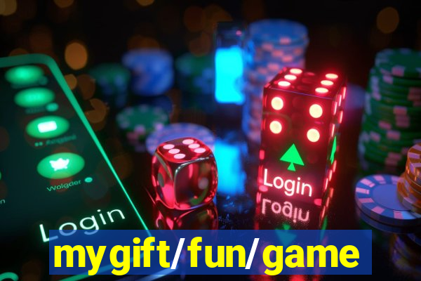 mygift/fun/game