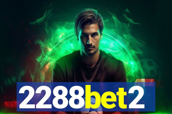 2288bet2