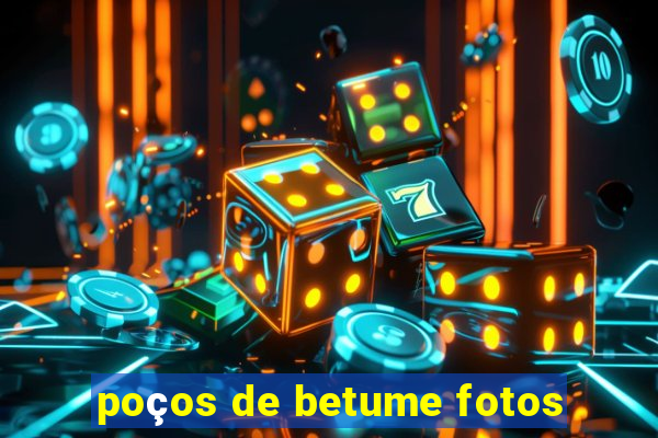 poços de betume fotos