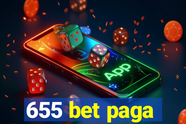 655 bet paga