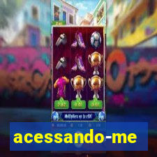 acessando-me