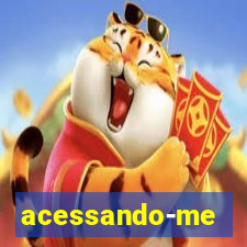 acessando-me