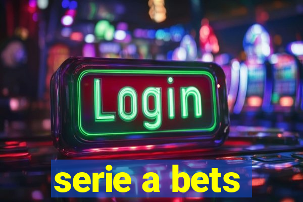 serie a bets