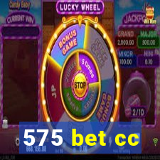 575 bet cc