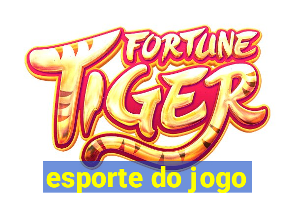 esporte do jogo