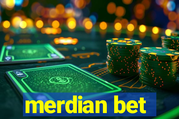 merdian bet