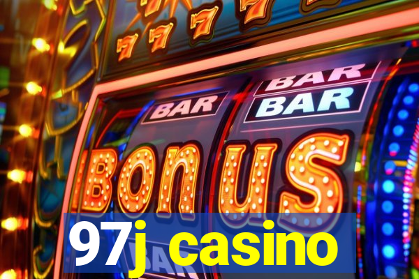 97j casino