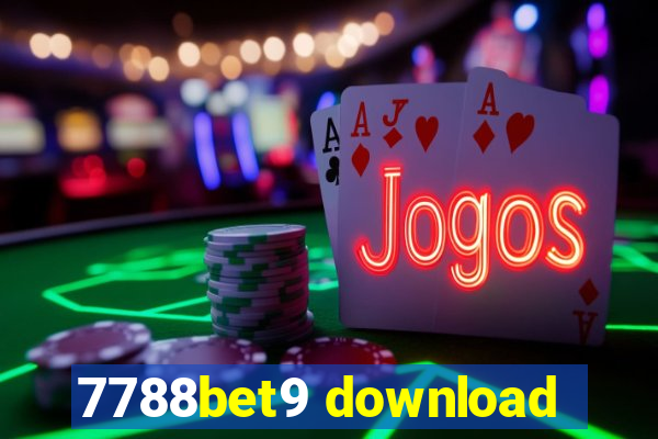 7788bet9 download