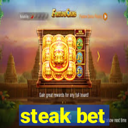 steak bet