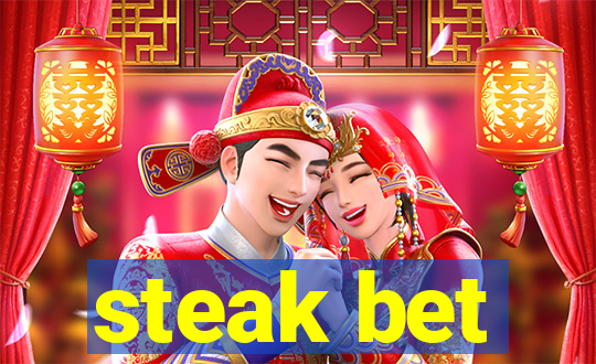 steak bet