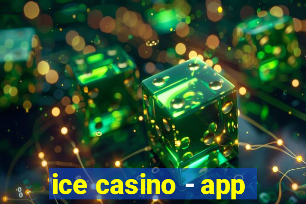 ice casino - app